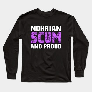NOHRIAN SCUM SHIRT VER. 5 Long Sleeve T-Shirt